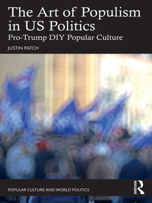 cover image of The Art of Populism in U.S. Politics